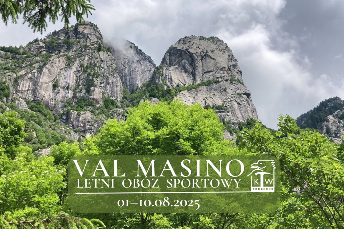 Zapraszamy na letni obóz sportowy SKW w masywie Bregaglia (Val Masino) | 1 – 10.08